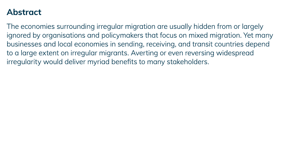 Abstract The economies surrounding irregular migration are usually hidden from or largely ignored by organisations an   