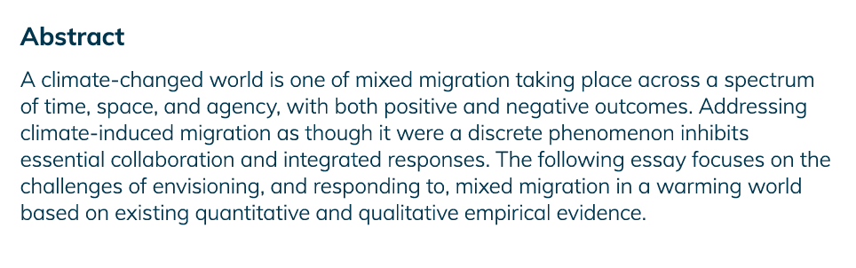 Abstract A climate-changed world is one of mixed migration taking place across a spectrum of time, space, and agency,   