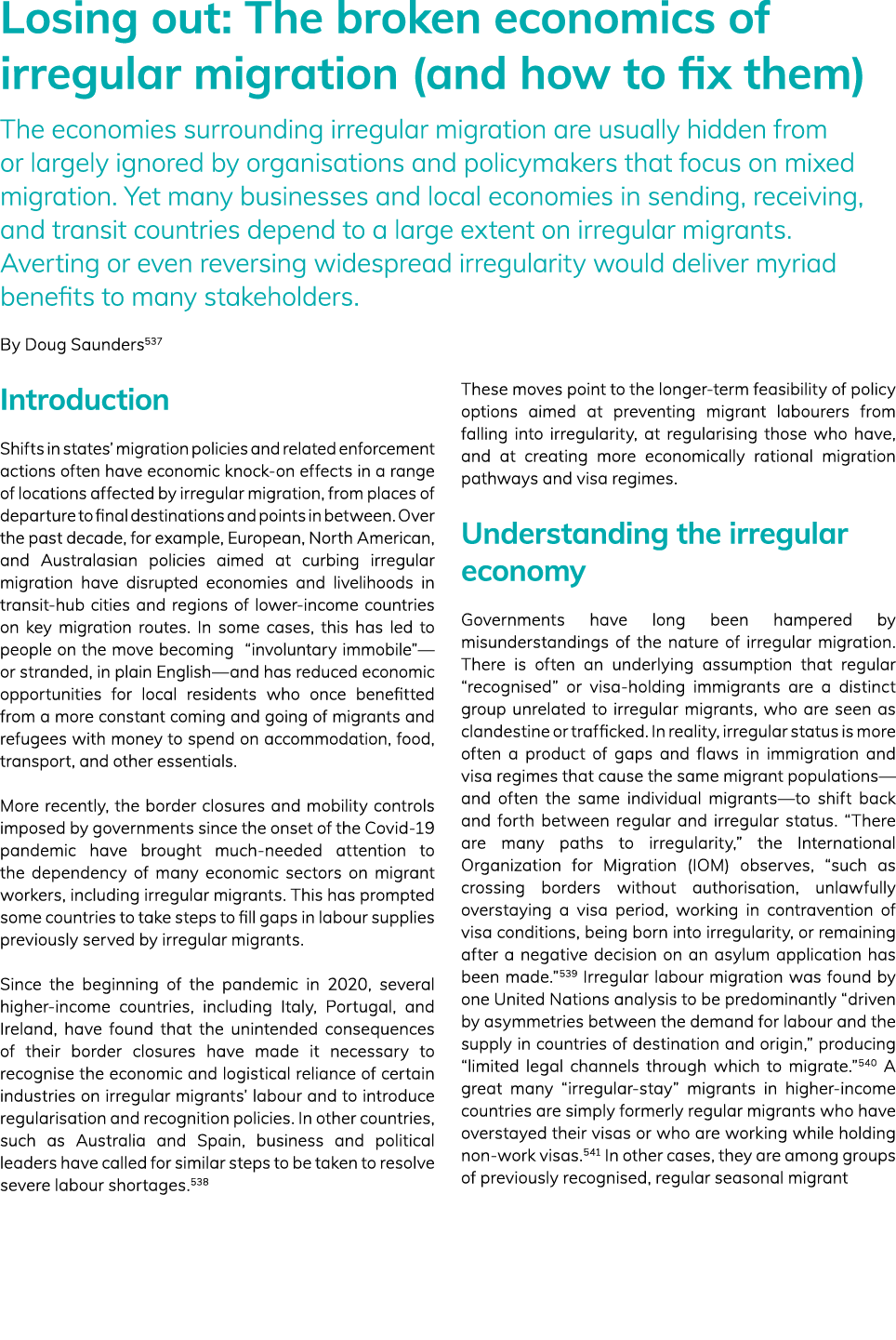 Losing out: The broken economics of irregular migration (and how to fix them) The economies surrounding irregular mig   